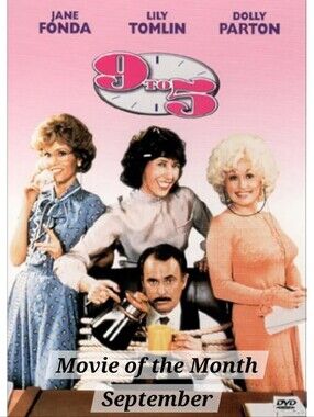 Movie Of The Month 9 to 5        September 2026